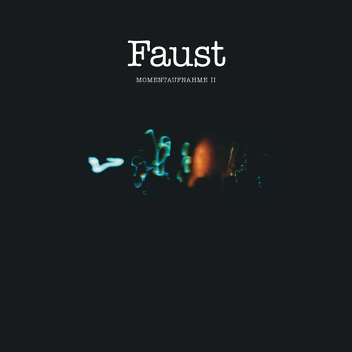 REVISIO: Faust | Faust 1971 – 1974